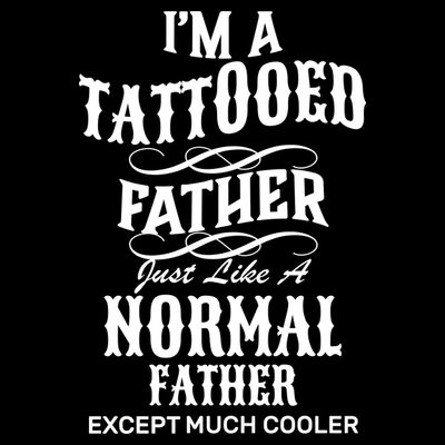Cool Tattooed Father T-Shirt