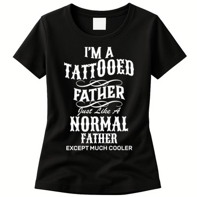 Cool Tattooed Father Womens T-Shirt
