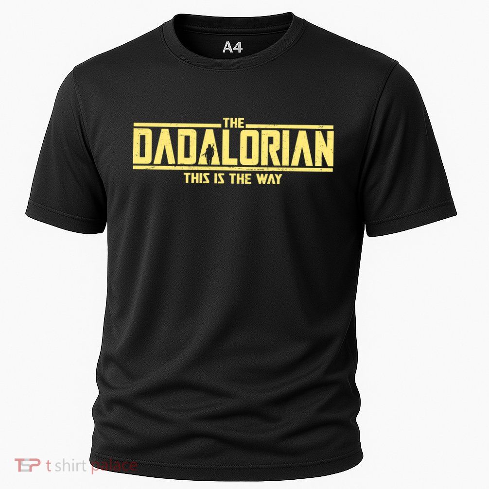 Cool The Dadalorian This Is The Way Performance Shirt