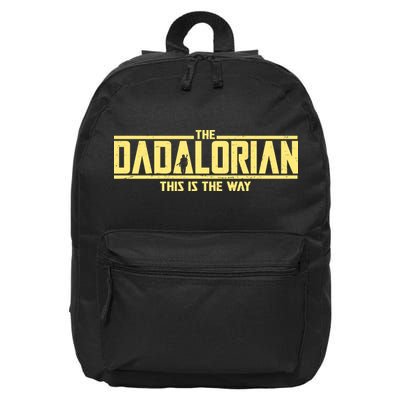 Cool The Dadalorian This Is The Way 16 in Basic Backpack
