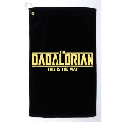 Cool The Dadalorian This Is The Way Golf Towel