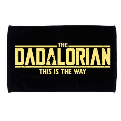 Cool The Dadalorian This Is The Way Microfiber Hand Towel