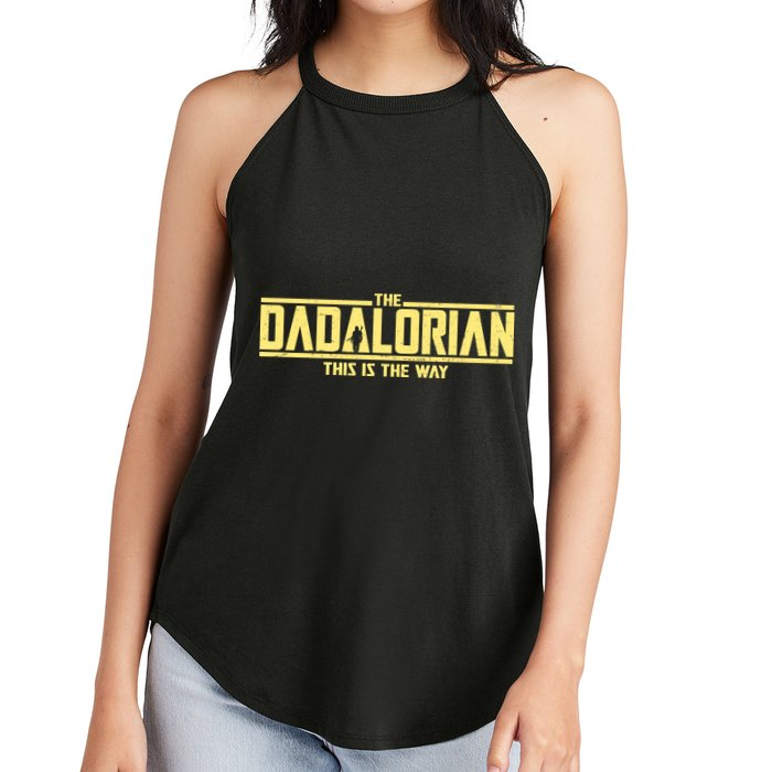 Cool The Dadalorian This Is The Way Women's Perfect Tri Rocker Tank