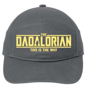 Cool The Dadalorian This Is The Way 7-Panel Snapback Hat