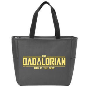 Cool The Dadalorian This Is The Way Zip Tote Bag