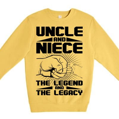 Cool Uncle And Niece The Legend And The Legacy Premium Crewneck Sweatshirt