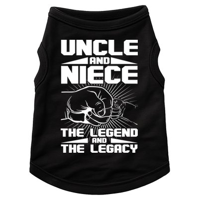 Cool Uncle And Niece The Legend And The Legacy Doggie Tank