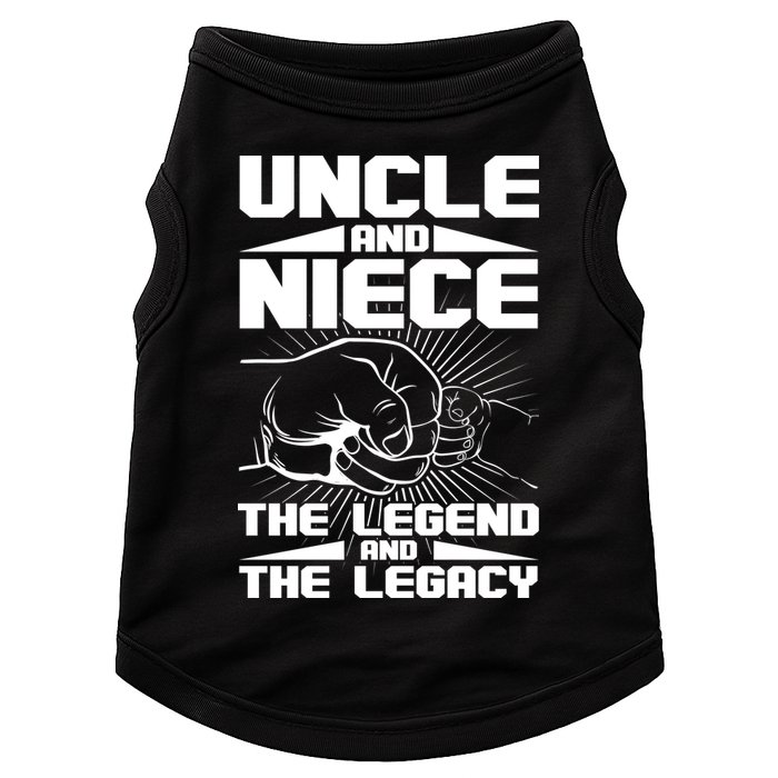 Cool Uncle And Niece The Legend And The Legacy Doggie Tank