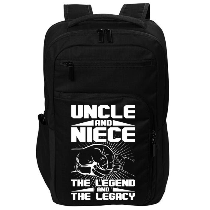 Cool Uncle And Niece The Legend And The Legacy Impact Tech Backpack
