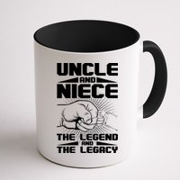 Cool Uncle And Niece The Legend And The Legacy Mug
