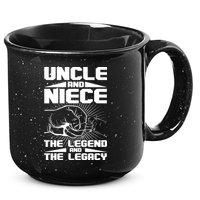 Cool Uncle And Niece The Legend And The Legacy 15oz Campfire Ceramic Mug