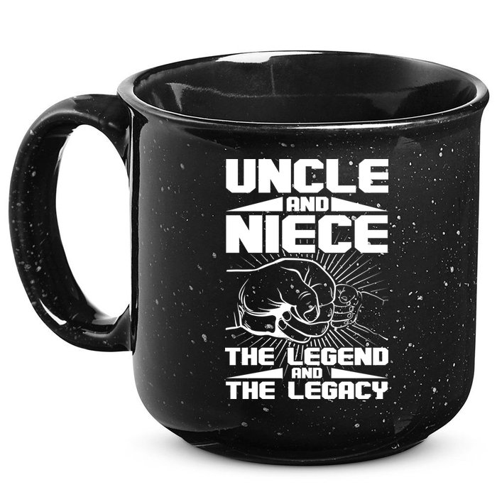Cool Uncle And Niece The Legend And The Legacy 15oz Campfire Ceramic Mug
