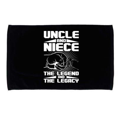 Cool Uncle And Niece The Legend And The Legacy Microfiber Hand Towel