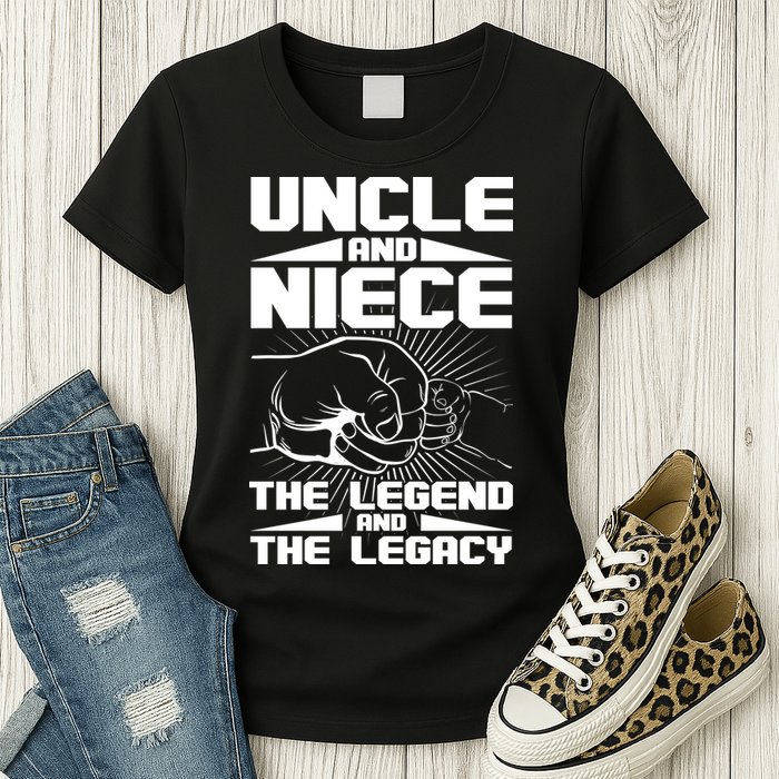 Cool Uncle And Niece The Legend And The Legacy Womens T-Shirt