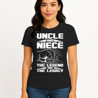 Cool Uncle And Niece The Legend And The Legacy Womens T-Shirt