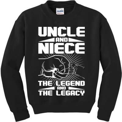 Cool Uncle And Niece The Legend And The Legacy Kids Sweatshirt