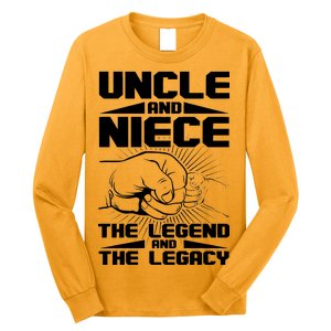 Cool Uncle And Niece The Legend And The Legacy Long Sleeve Shirt