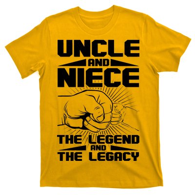 Cool Uncle And Niece The Legend And The Legacy T-Shirt