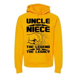 Cool Uncle And Niece The Legend And The Legacy Premium Hoodie