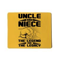 Cool Uncle And Niece The Legend And The Legacy Mousepad