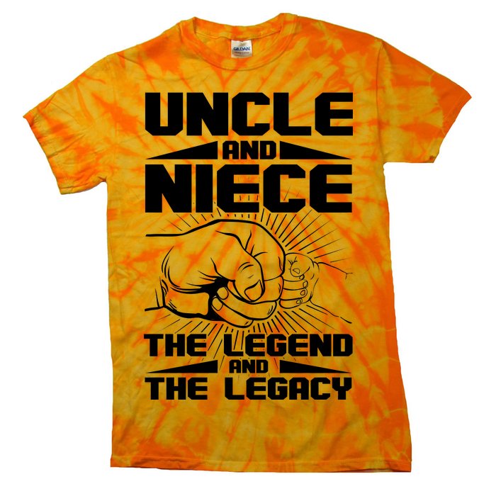 Cool Uncle And Niece The Legend And The Legacy Tie-Dye T-Shirt