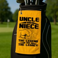 Cool Uncle And Niece The Legend And The Legacy Golf Towel