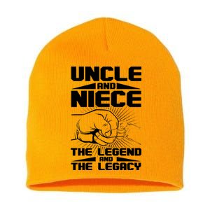 Cool Uncle And Niece The Legend And The Legacy Short Acrylic Beanie