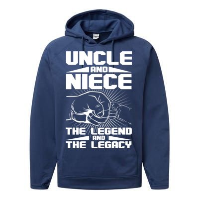 Cool Uncle And Niece The Legend And The Legacy Performance Fleece Hoodie