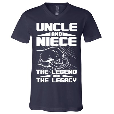 Cool Uncle And Niece The Legend And The Legacy V-Neck T-Shirt