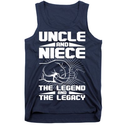 Cool Uncle And Niece The Legend And The Legacy Tank Top