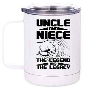 Cool Uncle And Niece The Legend And The Legacy 12 oz Stainless Steel Tumbler Cup