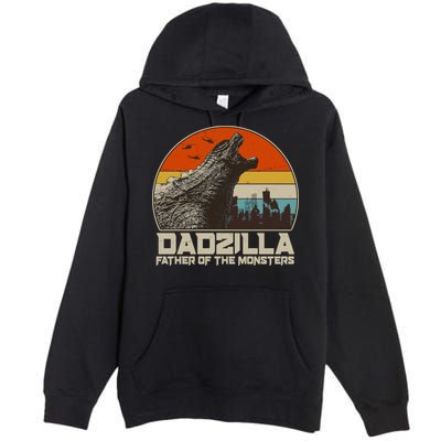 Cool Vintage Dadzilla Father Of Monsters Premium Pullover Hoodie