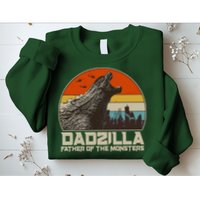 Cool Vintage Dadzilla Father Of Monsters Sweatshirt