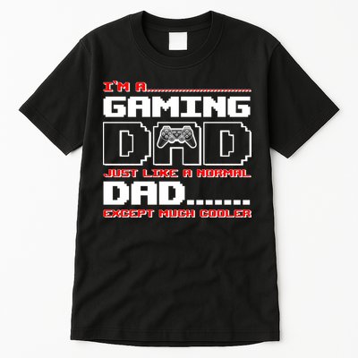 Cooler Gaming Dad Tall T-Shirt