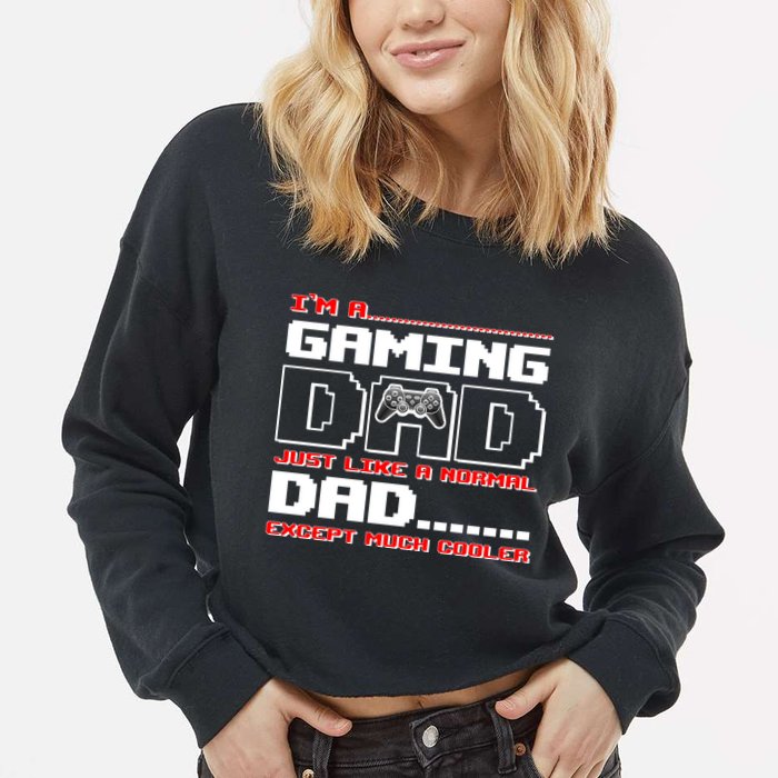 Cooler Gaming Dad Cropped Pullover Crew