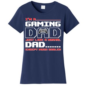 Cooler Gaming Dad Women's T-Shirt