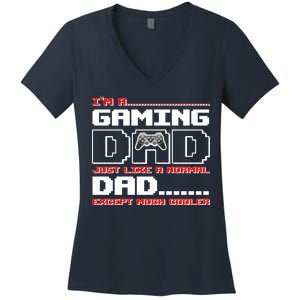 Cooler Gaming Dad Women's V-Neck T-Shirt