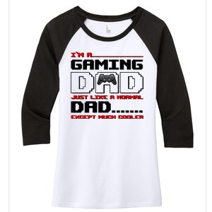 Cooler Gaming Dad Women's Tri-Blend 3/4-Sleeve Raglan Shirt