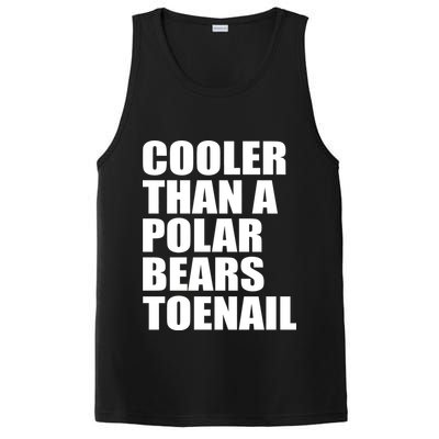 Cooler Than a Polar Bears Toenail PosiCharge Competitor Tank