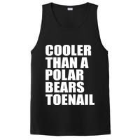 Cooler Than a Polar Bears Toenail PosiCharge Competitor Tank