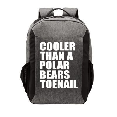 Cooler Than a Polar Bears Toenail Vector Backpack