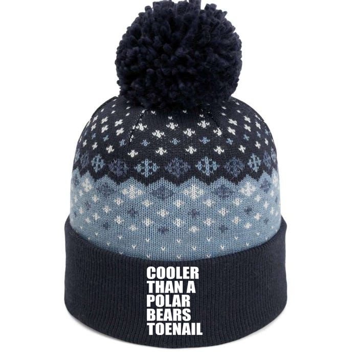 Cooler Than a Polar Bears Toenail The Baniff Cuffed Pom Beanie