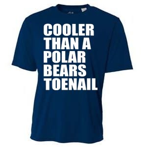 Cooler Than a Polar Bears Toenail Cooling Performance Crew T-Shirt