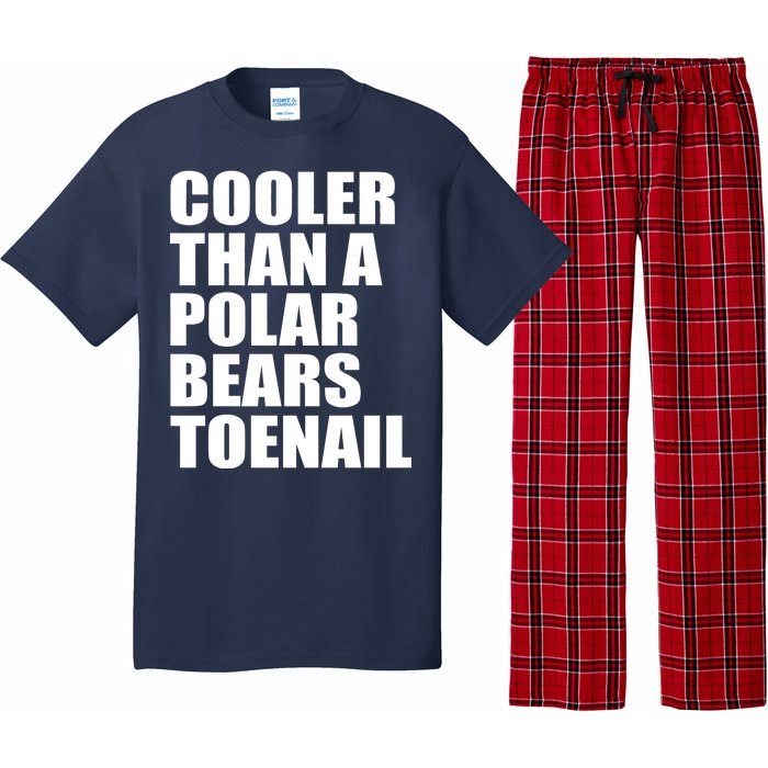 Cooler Than a Polar Bears Toenail Pajama Set