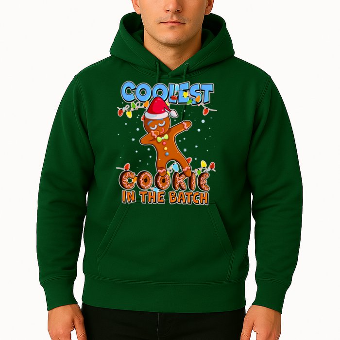Coolest Cookie In The Batch Hoodie