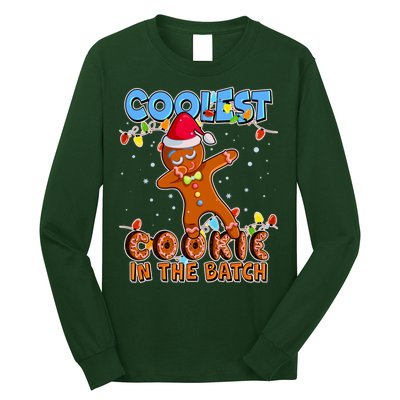 Coolest Cookie In The Batch Long Sleeve Shirt