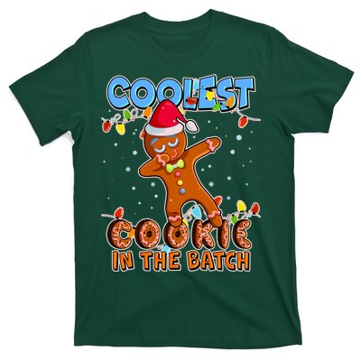 Coolest Cookie In The Batch T-Shirt