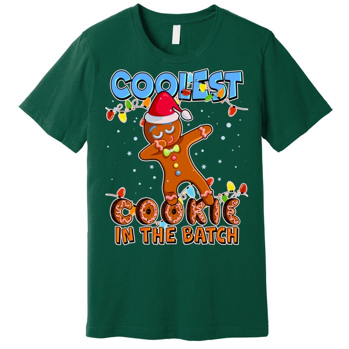 Coolest Cookie In The Batch Premium T-Shirt