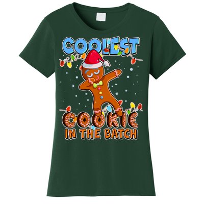 Coolest Cookie In The Batch Women's T-Shirt