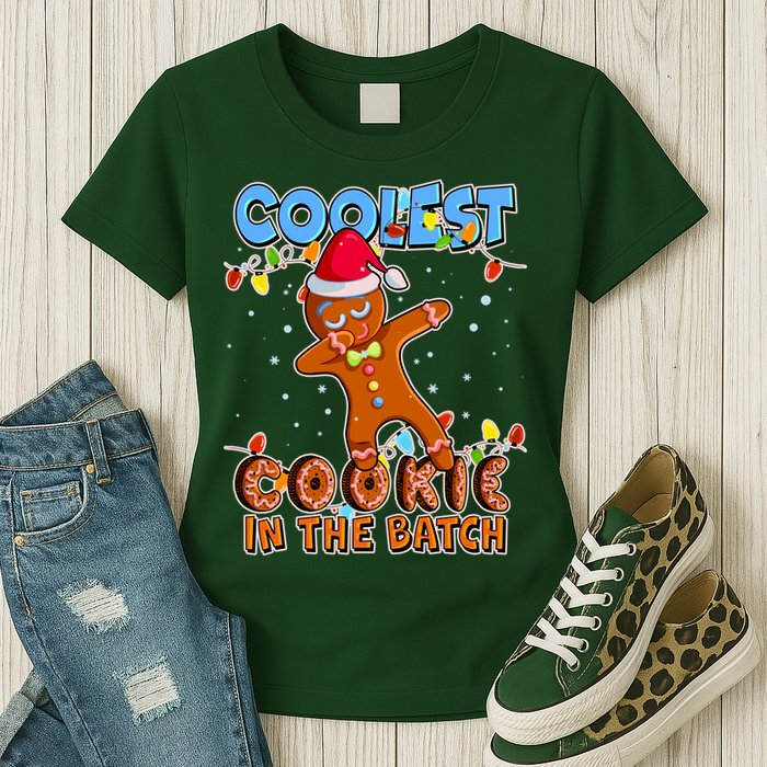 Coolest Cookie In The Batch Womens T-Shirt